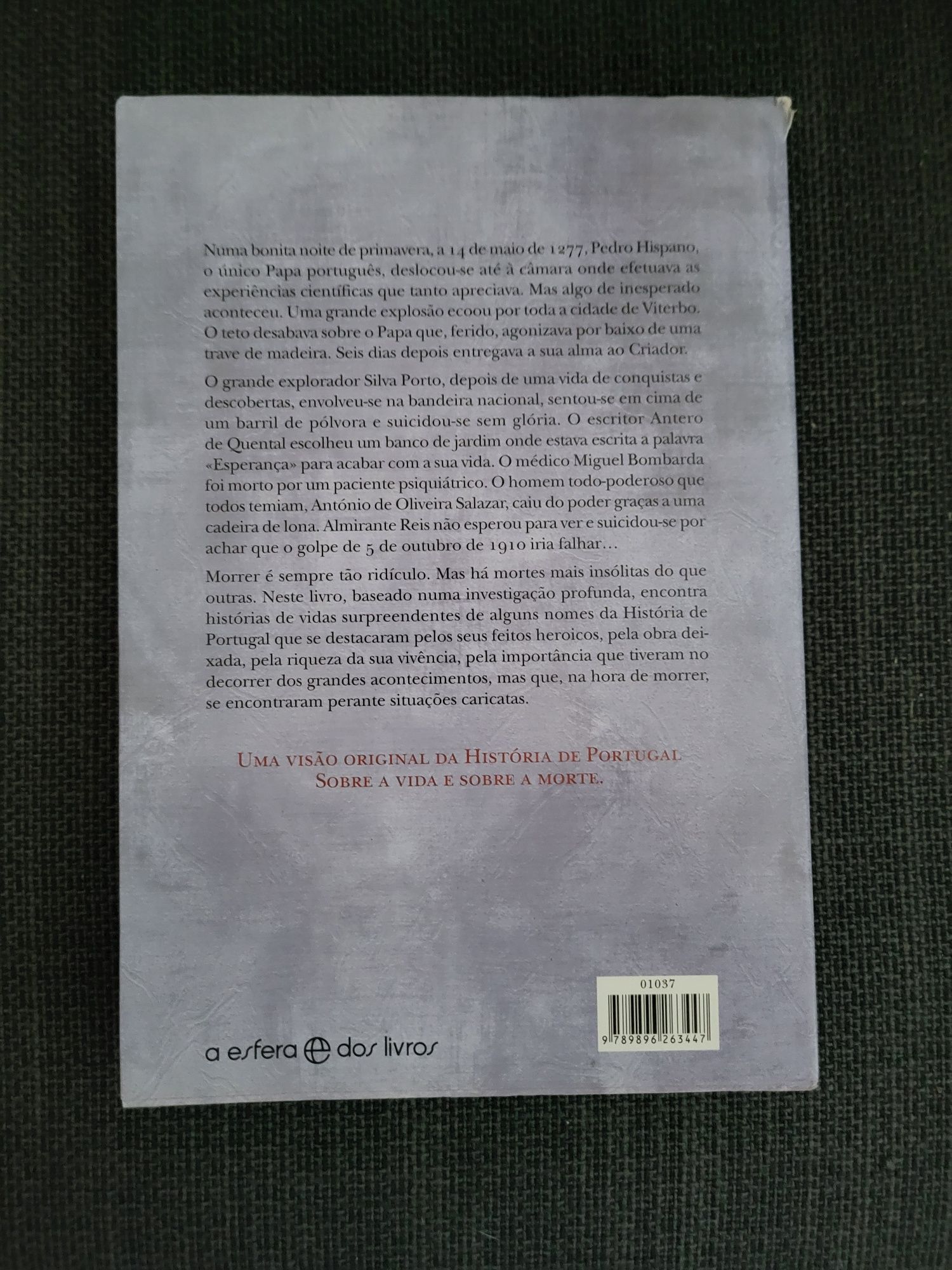 Livro "Vidas Surpreendentes, Mortes Insólitas na História de Portugal"