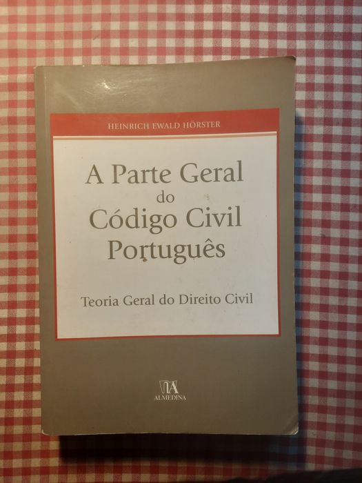 A Parte Geral do Código Civil Português  Doutor Horster