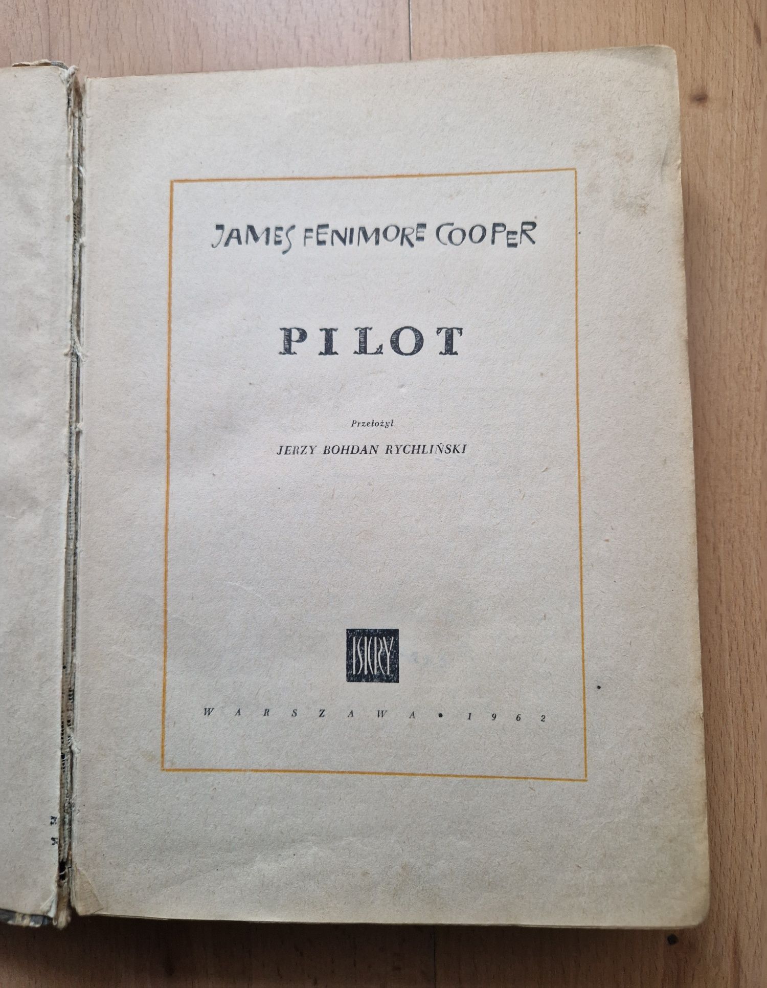 Pilot - James Fenimore Cooper 1962 il. Janusz Stanny