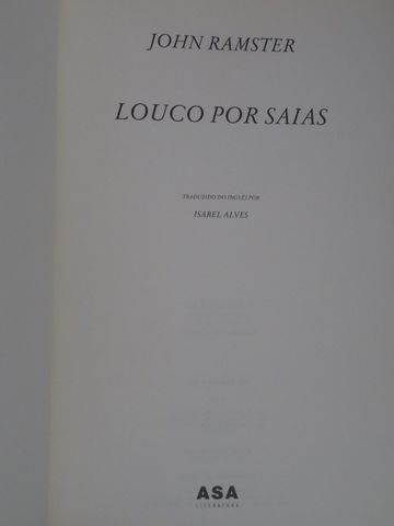 Louco Por Saias de John Ramster - 1ª Edição