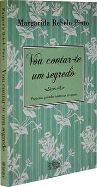 Vou contar-te um segredo - Margarida Rebelo Pinto