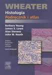 Wheater Histologia Podręcznik I Atlas
