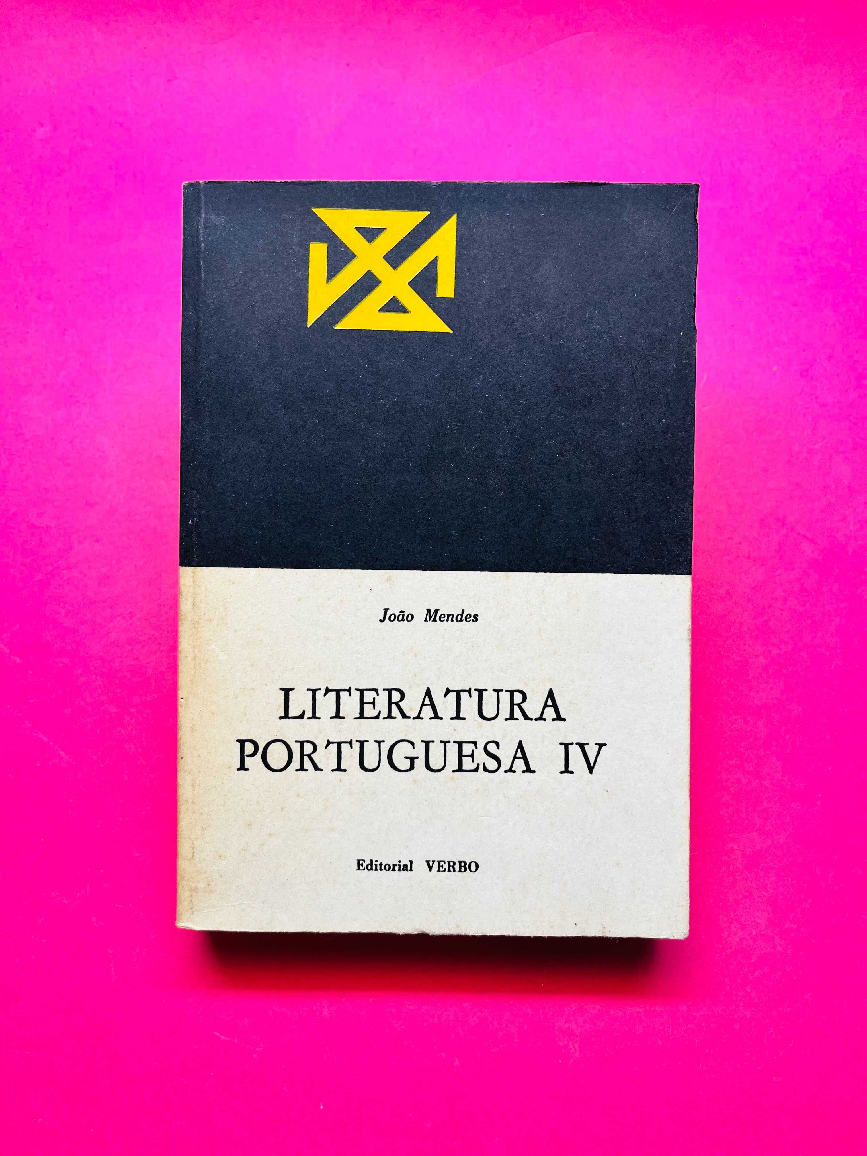 Literatura Portuguesa IV - João Mendes