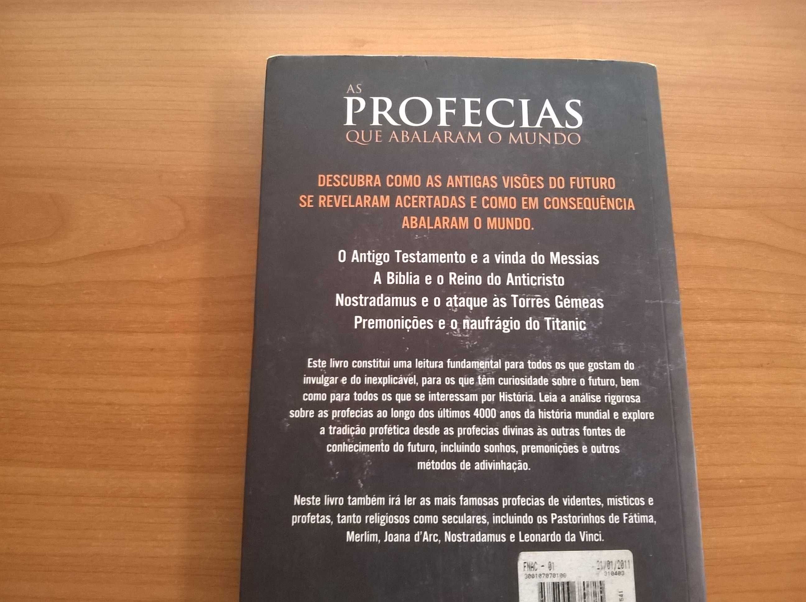 As Profecias que Abalaram o Mundo - Tony Allan