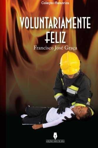 livro bombeiros voluntariamente feliz-portes gratis