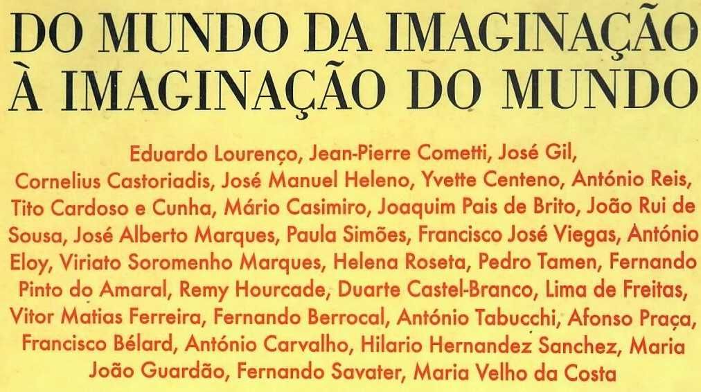 Do Mundo da Imaginação à Imaginação do Mundo-Eduardo Lourenço +31