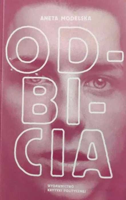 Odbicia - Aneta Modelska