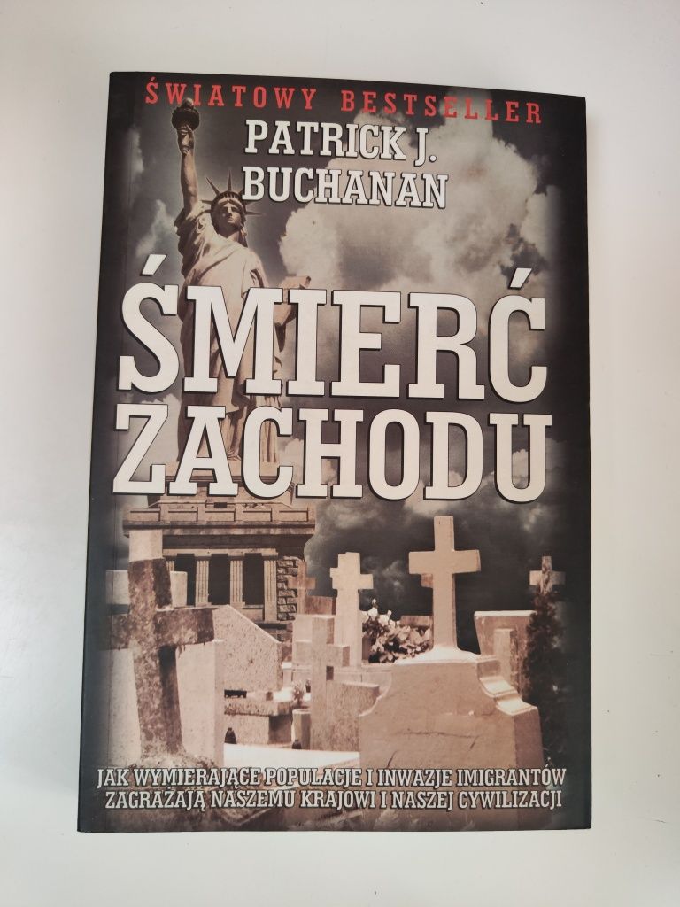 Śmierć zachodu - Patrick J. Buchanan "x