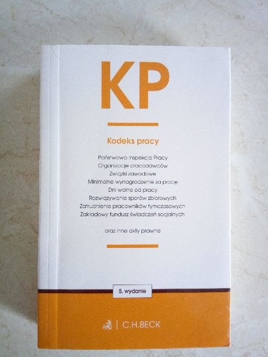 Kodeks Pracy ,C.H. Beck, wyd 5 NOWE
