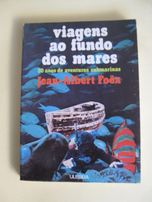 Viagens ao fundo dos mares de Jean-Albert Foex