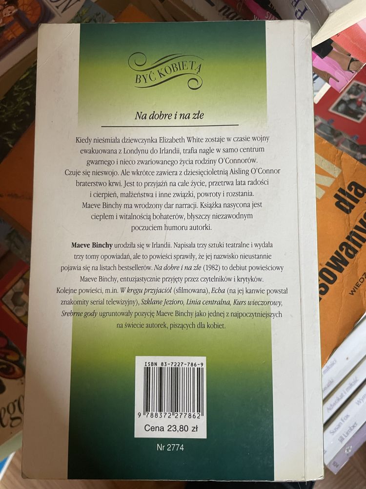 Być kobietą Maeve Binchy  Na dobre i na złe
