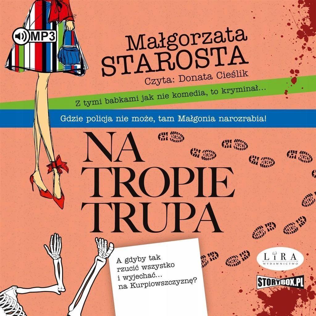 Na Tropie Trupa Audiobook, Małgorzata Starosta