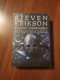 Steven Erikson kuźnia ciemności księga pierwsza trylogii kharkanas