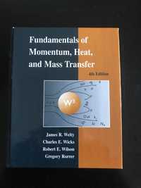 Fundamentals of Momentum Heat and Mass Transfer 4thEdition