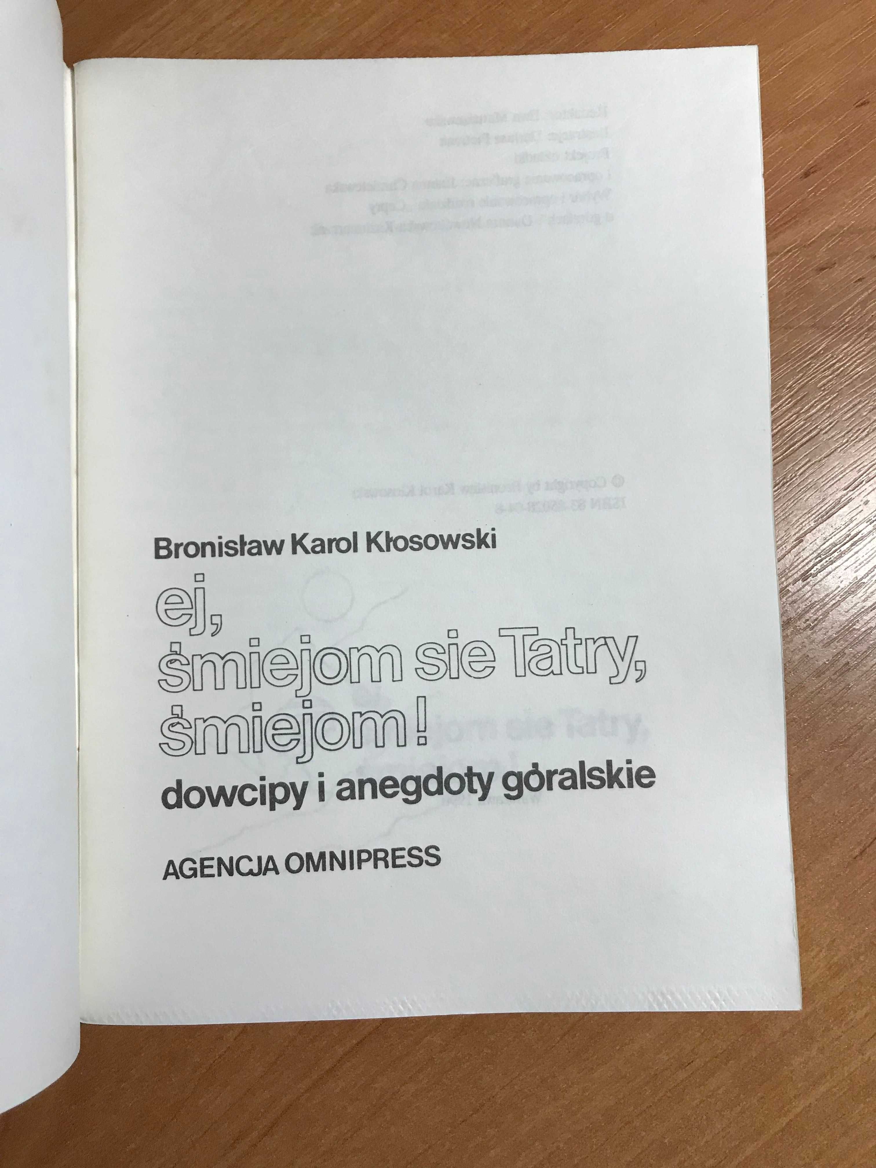 /Dowcipy i anegdoty góralskie/ Ej śmiejom się Tatry, śmiejom!