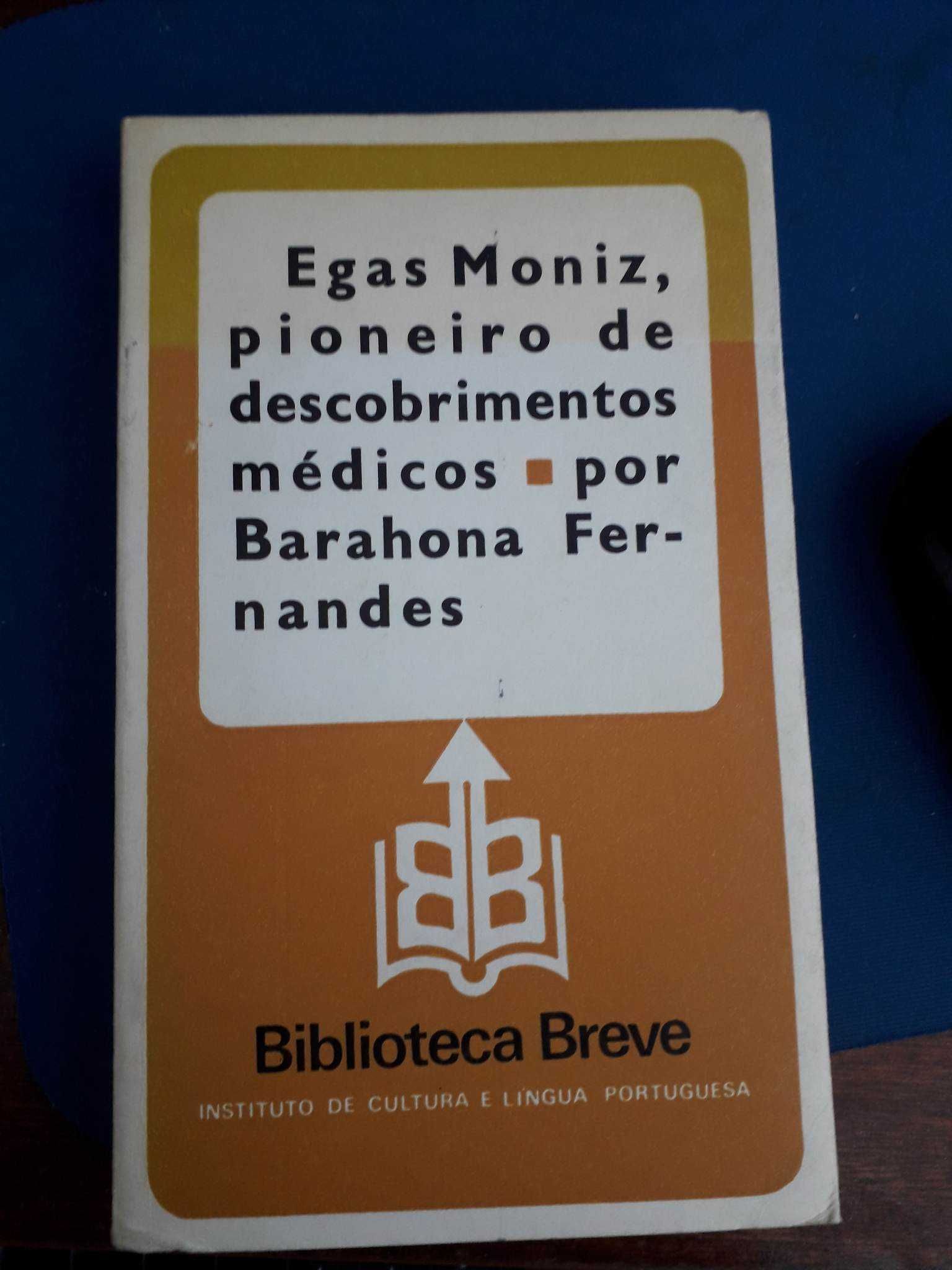 Livro "Egas Moniz, pioneiro de descobrimentos médicos"