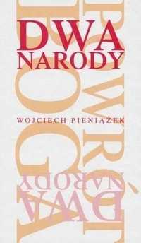 Dwa Narody, Wojciech Pieniążek