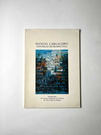 Manuel Cargaleiro Exposição Retrospectiva Vila Velha de Ródão 1984