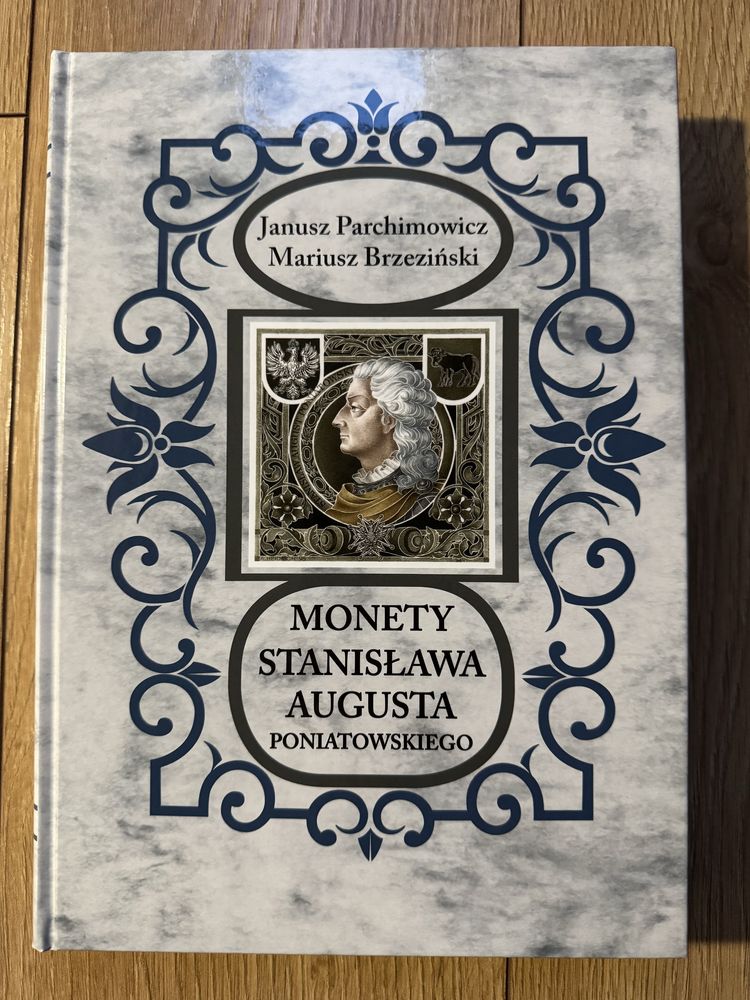 Monety Stanisława Augusta Poniatowskiego Parchimowicz Brzeziński