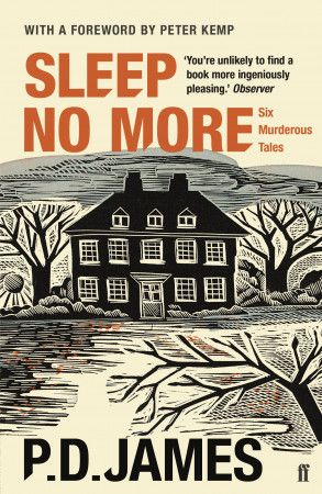 Sleep No More: Six Murderous Tales, de P. D. James