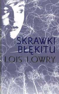 Skrawki błękitu Lois Lowry