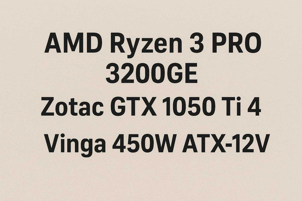 Комплект ПК: Ryzen 3 PRO 3200GE + GTX 1050 Ti 4GB + БП 450W
