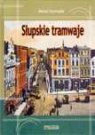 Słupskie tramwaje