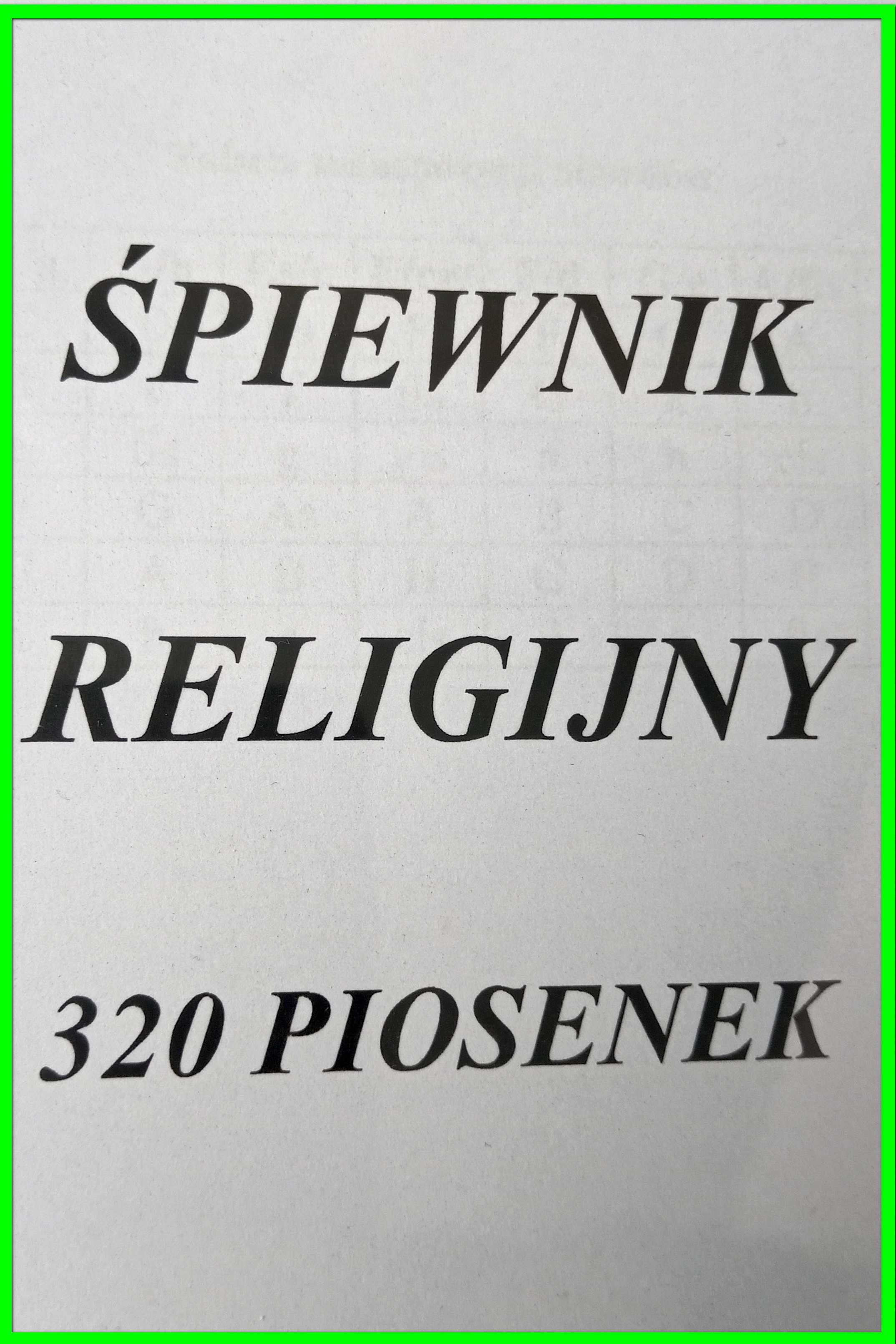Śpiewnik religijny z akordami, 320 piosenek - A5