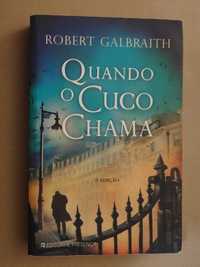 Quando o Cuco Chama de Robert Galbraith - 1ª Edição