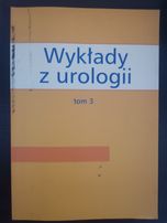 Wykłady z urologii to 3 pod reakcją Andrzeja Borówki