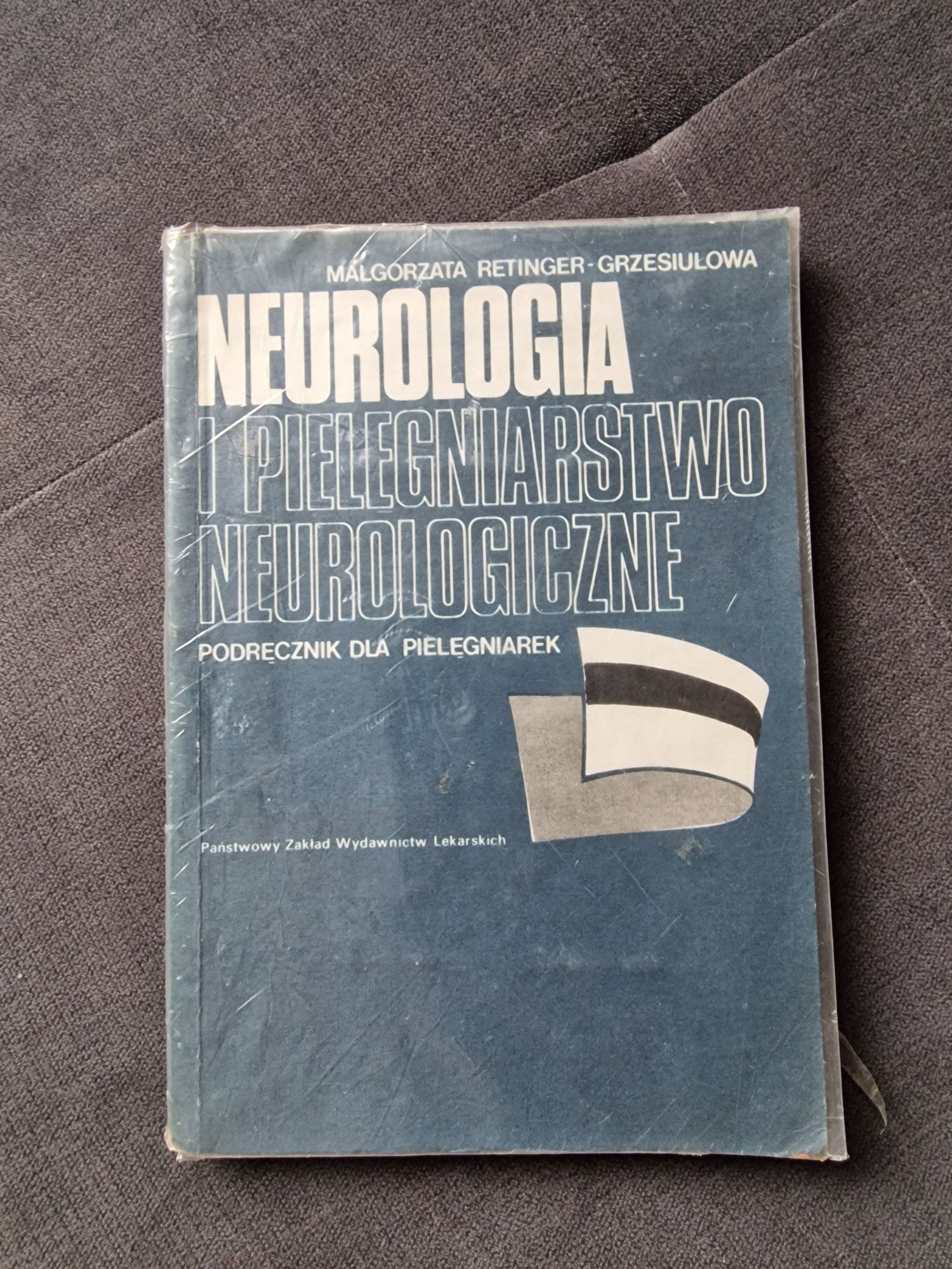 Neurologia i pielęgniarstwo neurologiczne