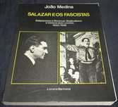 Livro Salazar e os Fascistas João Medina Bertrand