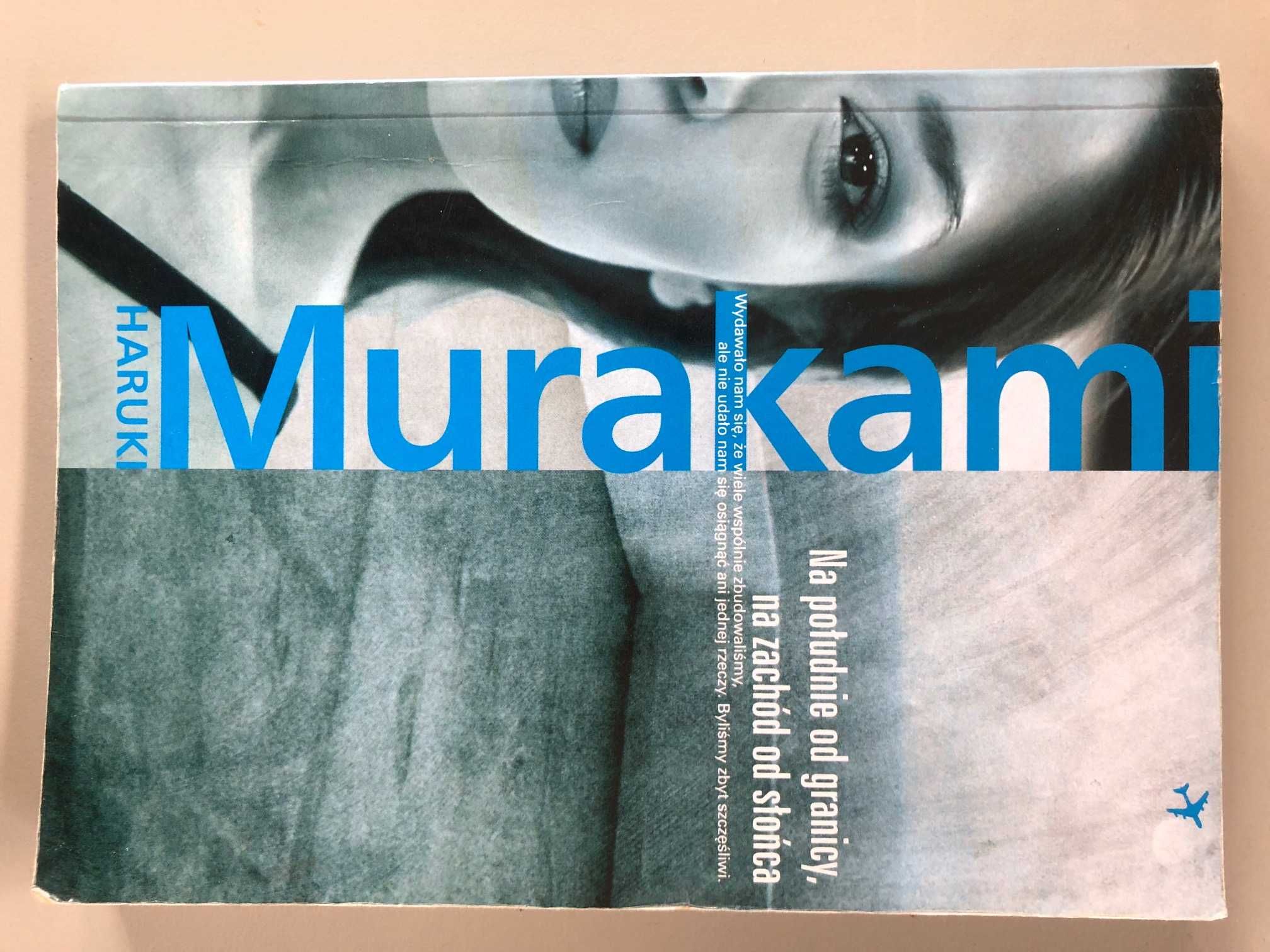 Haruki Murakami Na południe od granicy, na zachód od słońca