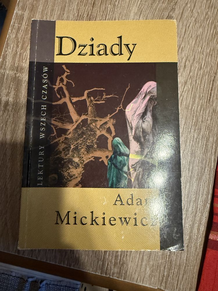Dziady Adam Mickiewicz lektura