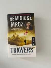 „Trawers” Remigiusz Mróz