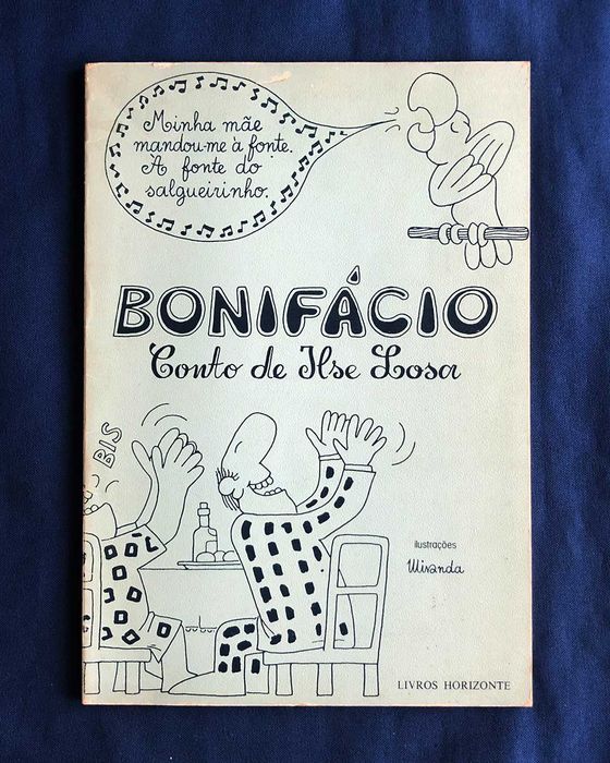 BONIFÁCIO, Ilse Losa (ilustrado)