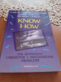 Know How jak rozwiązywać codzienne i niecodzienne problemy