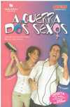 11200 A Guerra dos Sexos de Ana Margarida Oliveira e Maria José Areia