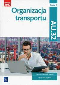 Organizacja Transportu cz.2 AU.32 reforma 2017