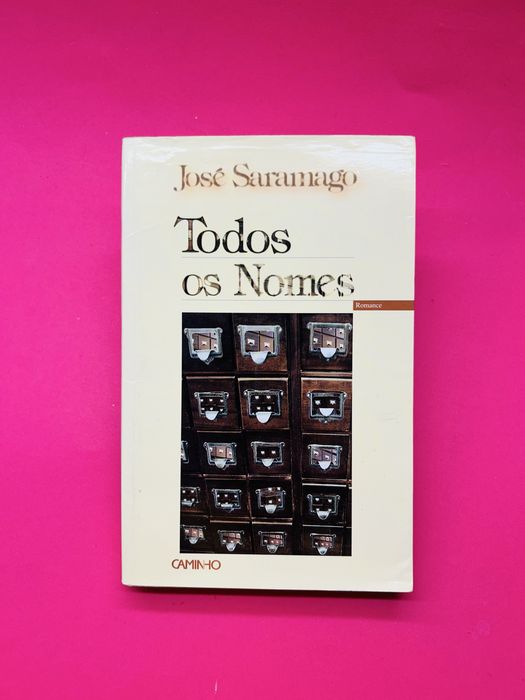 José Saramago Todos os Nomes