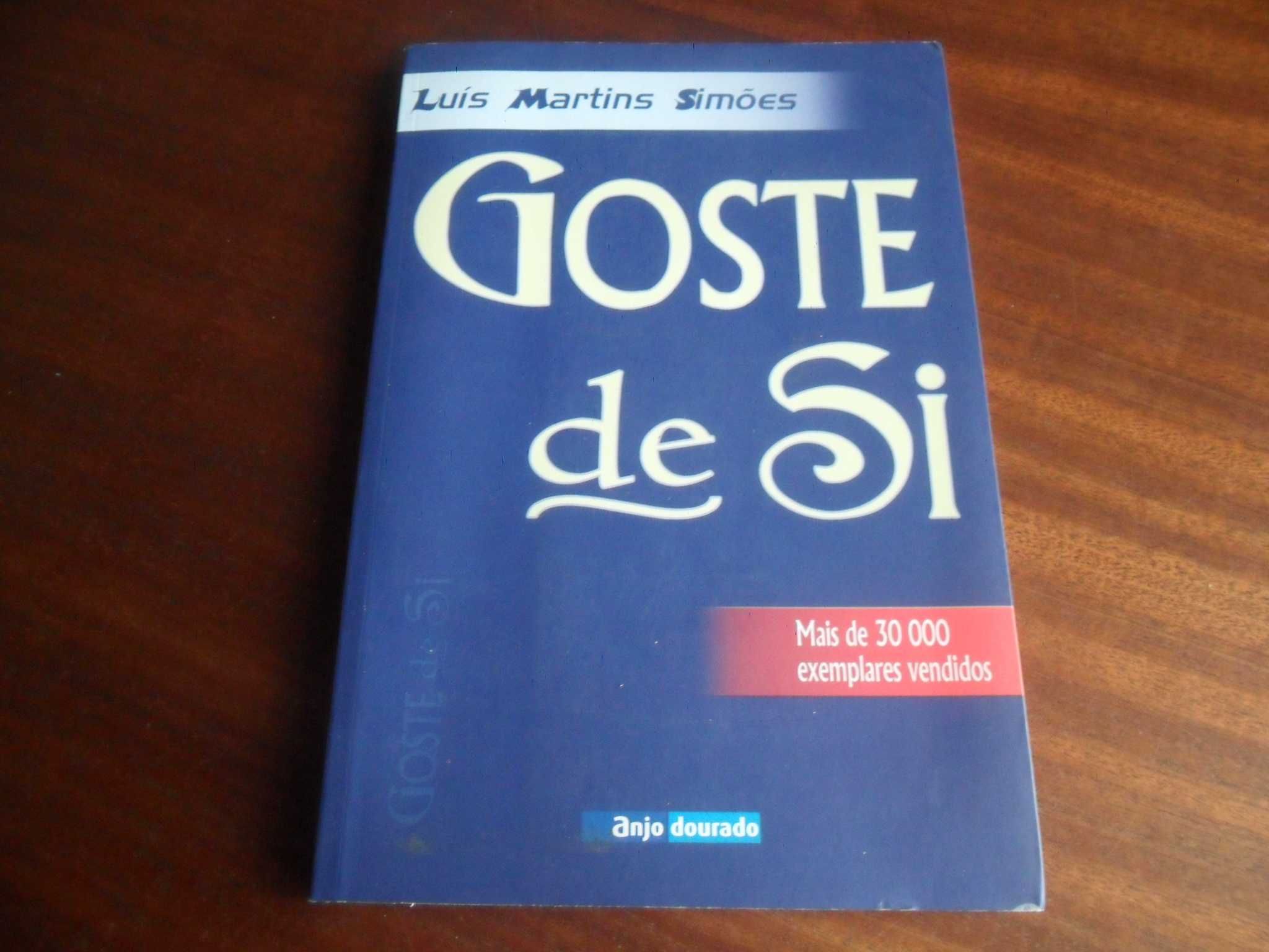 "Goste de Si" de Luís Martins Simões - Edição de 2007