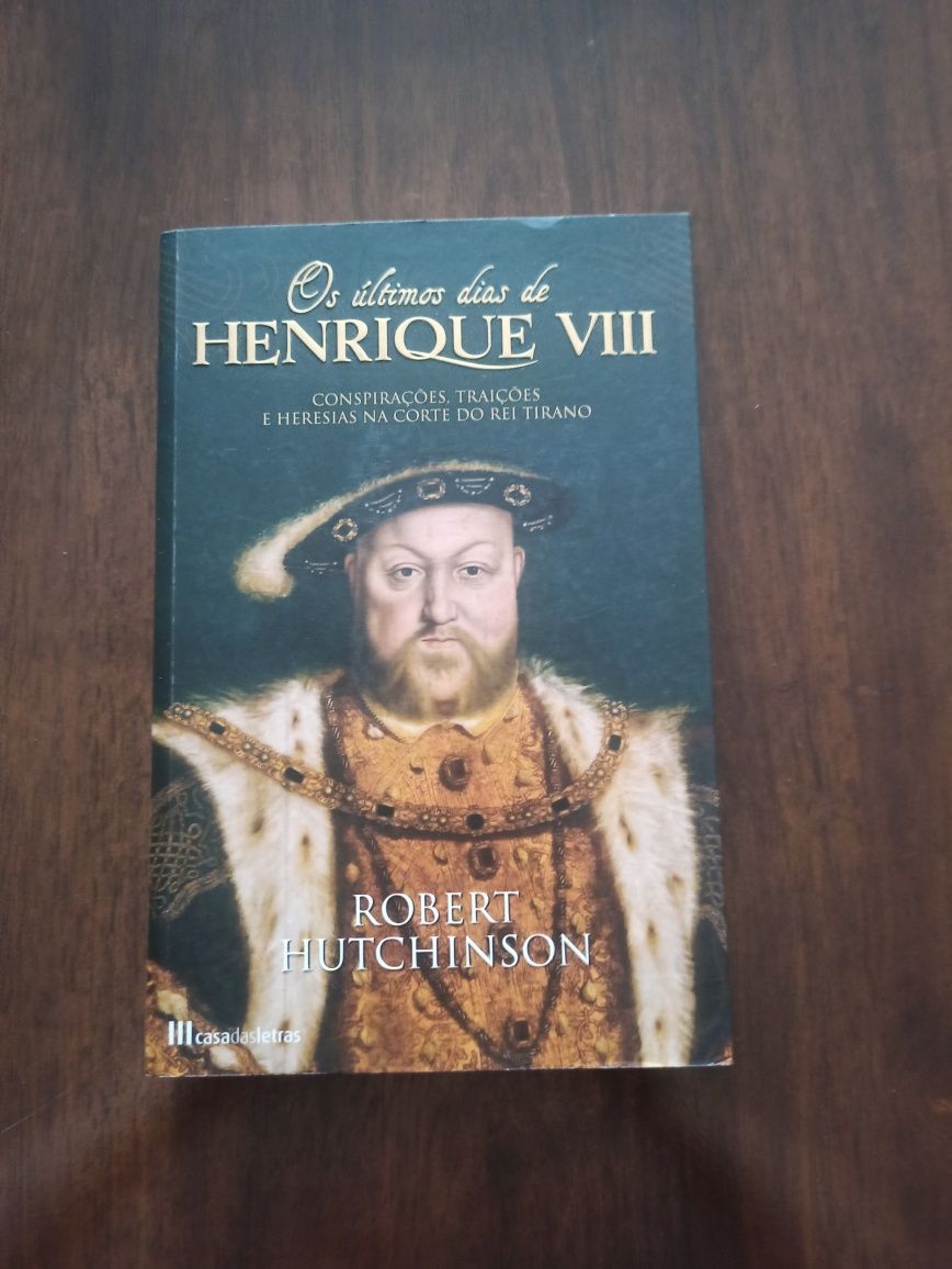 Os últimos dias de Henrique VIII.
