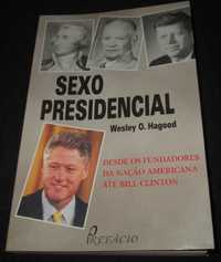 Livro Sexo Presidencial Wesley O. Hagood