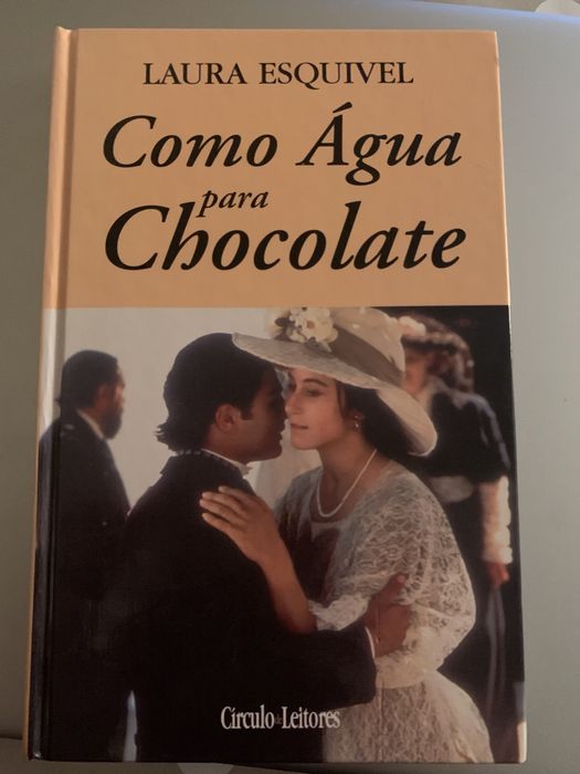 Como Água para Chocolate - Laura Esquivel