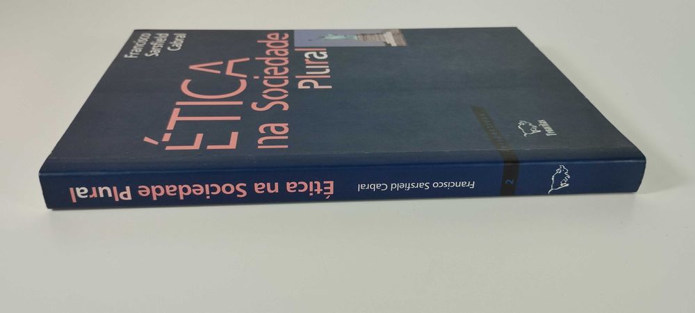 Ética na Sociedade Plural de Francisco Cabral