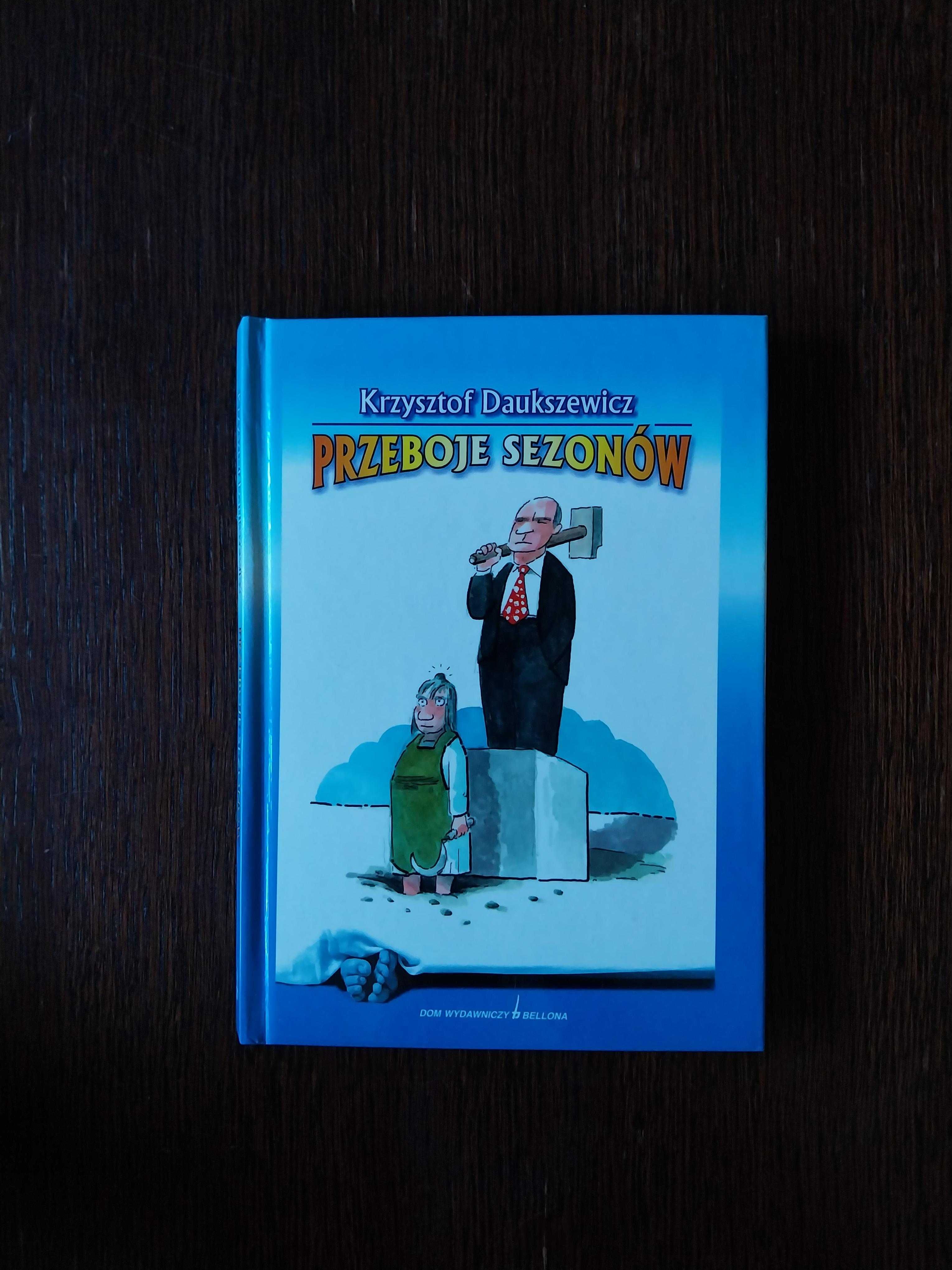 Krzysztof Daukszewicz – Przeboje sezonów