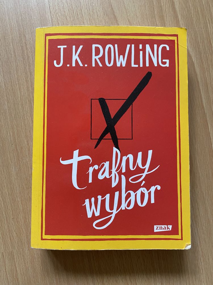 J.K Rowling Trafny wybor