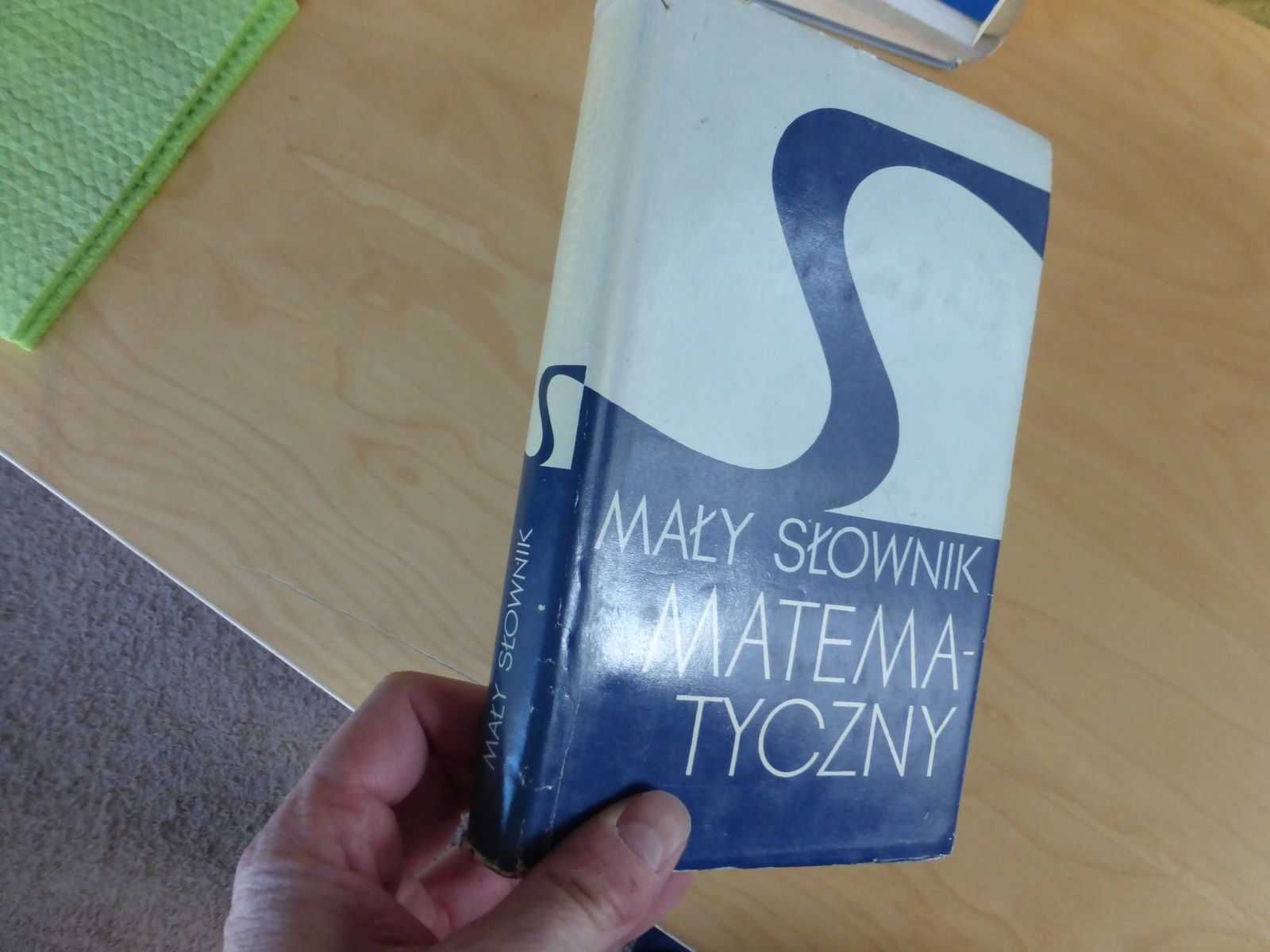 Mały Słownik Matematyczny. Empacher, Z. Sęp, A. Żakowska, W. Żakowski