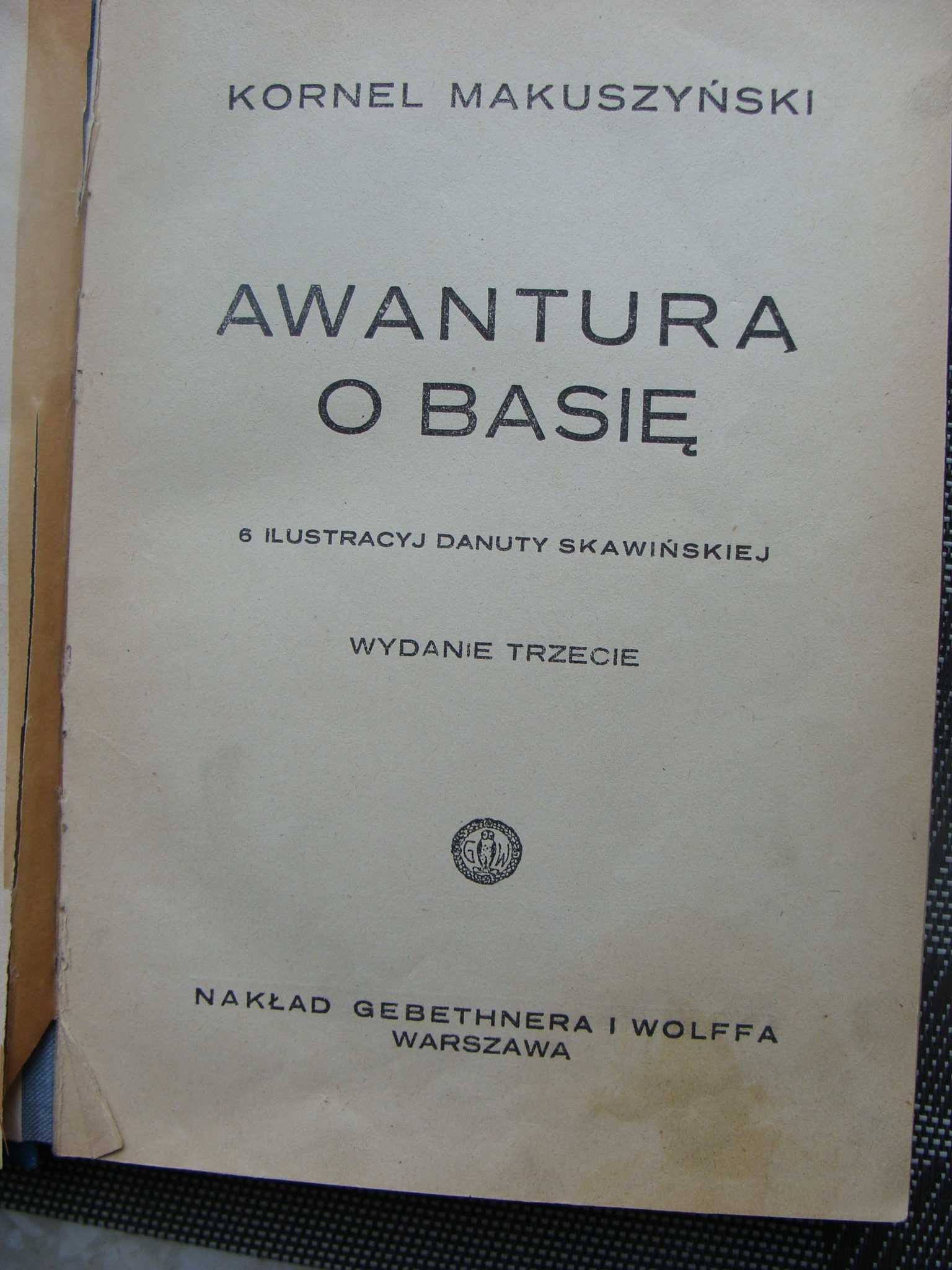 Awantura o Basię 1946 r. - Kornel Makuszyński (P)