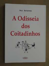 A Odisseia dos Coitadinhos de Rui Esteves